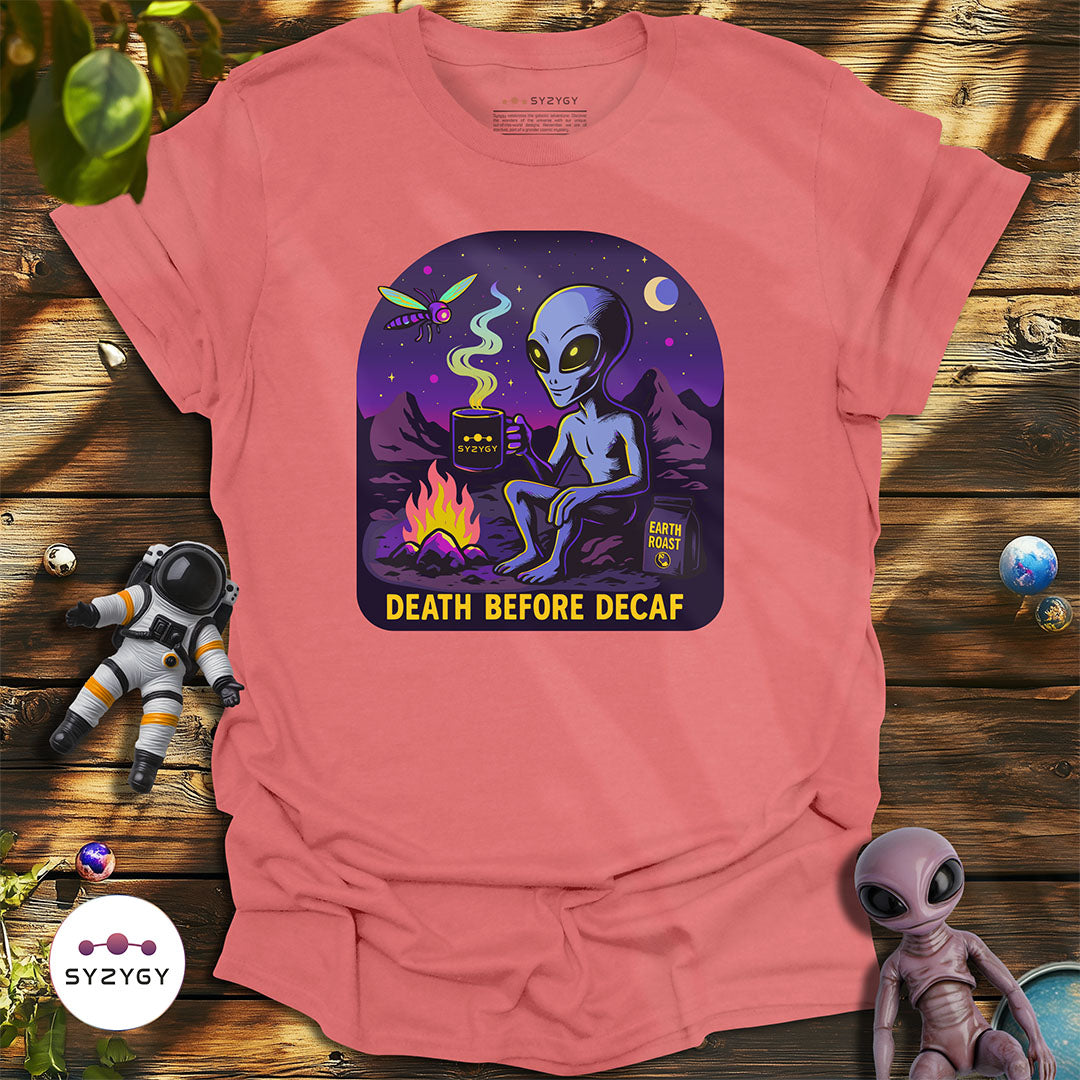 Death Before Decaf T-shirt