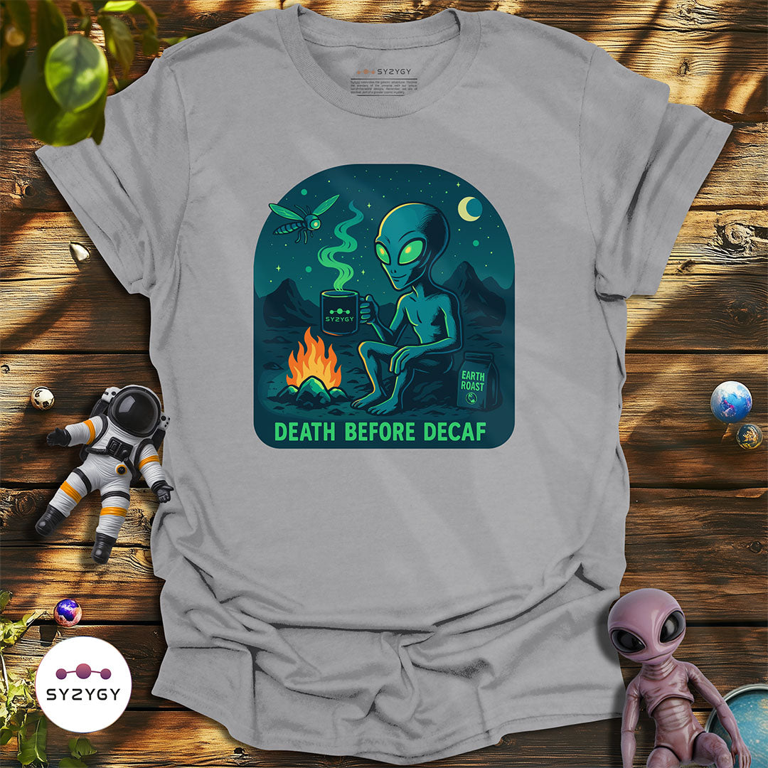 Death Before Decaf T-shirt