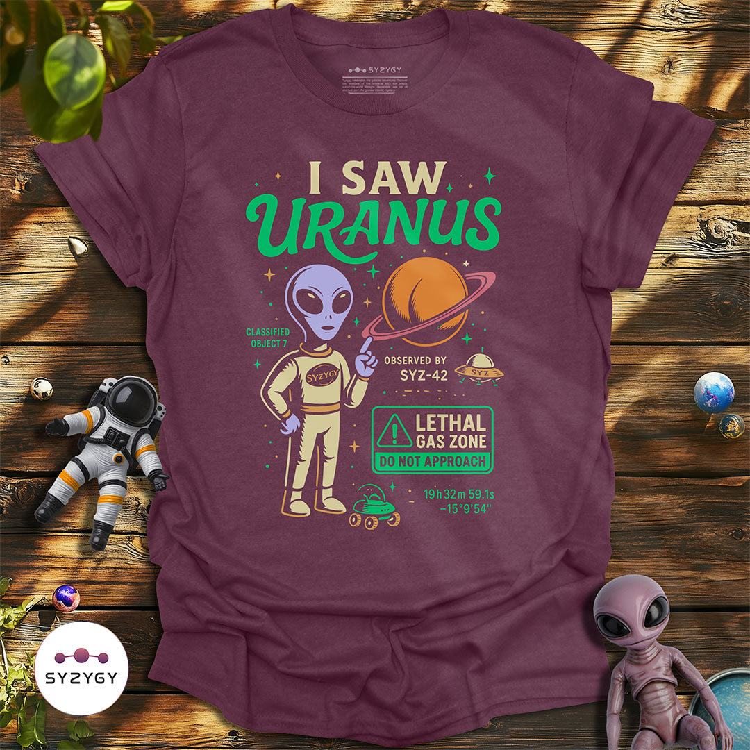 I Saw Uranus T-shirt