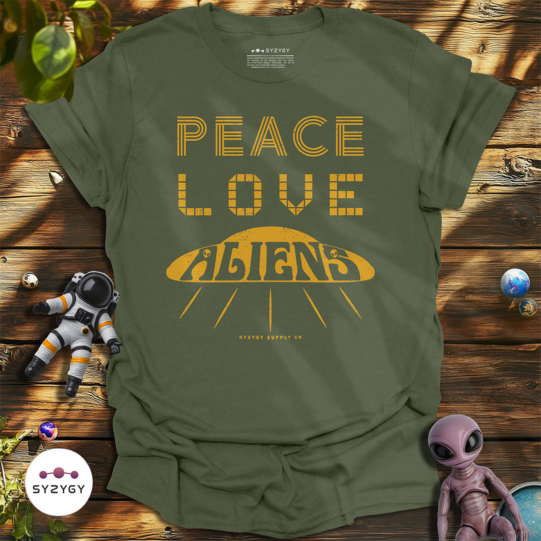 Peace, Love, Aliens T-shirt
