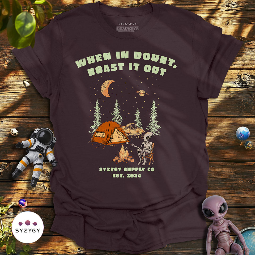 When in Doubt, Roast it Out T-shirt