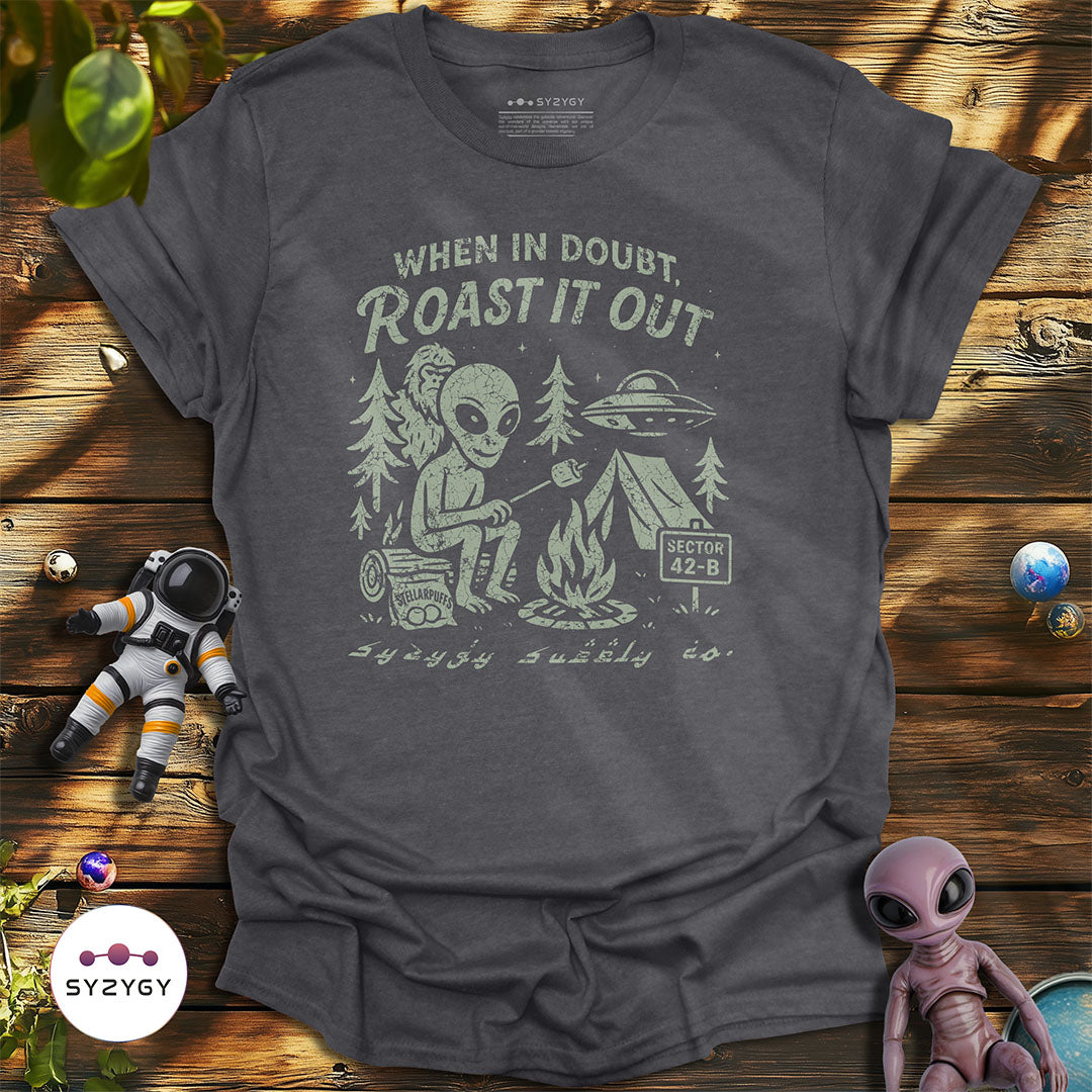 When in Doubt, Roast it Out T-shirt
