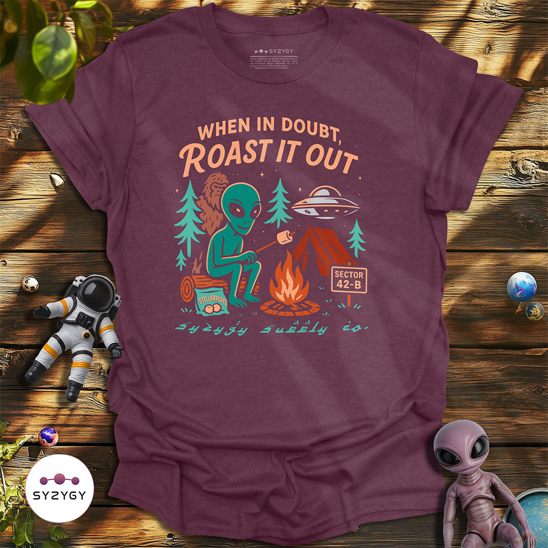 When in Doubt, Roast it Out T-shirt