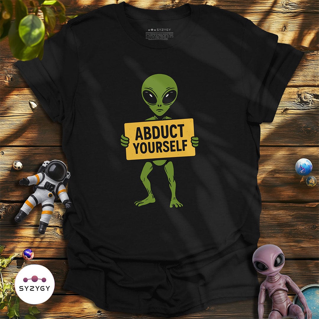 Syzygy Supply T-Shirt Black / S Abduct Yourself T-shirt Space Aliens UFO Apparel