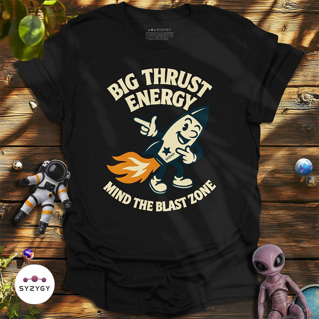 Syzygy Supply T-Shirt Black / S Big Thrust Energy T-shirt Space Aliens UFO Apparel