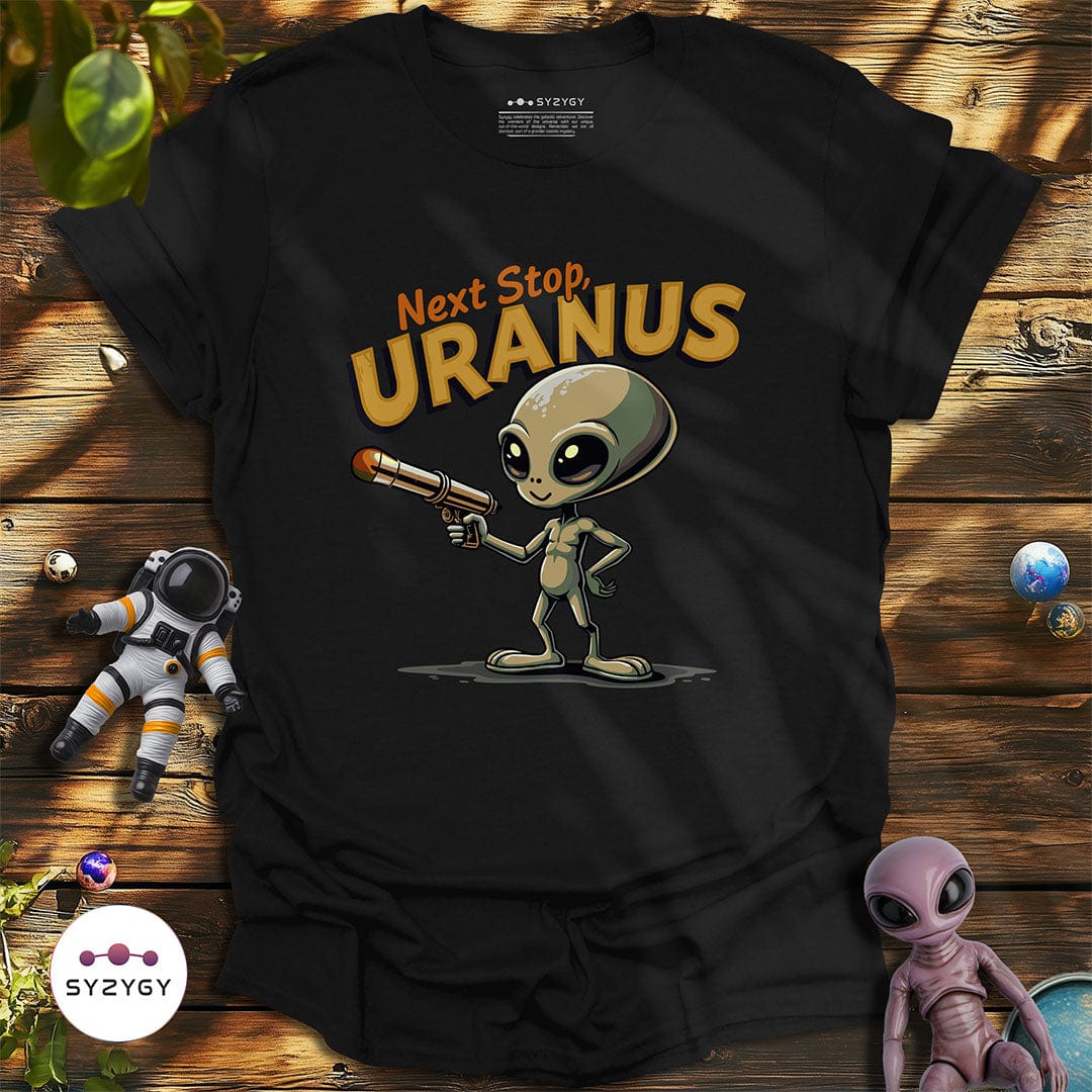 Syzygy Supply T-Shirt Black / S Next Stop, Uranus T-shirt Space Aliens UFO Apparel