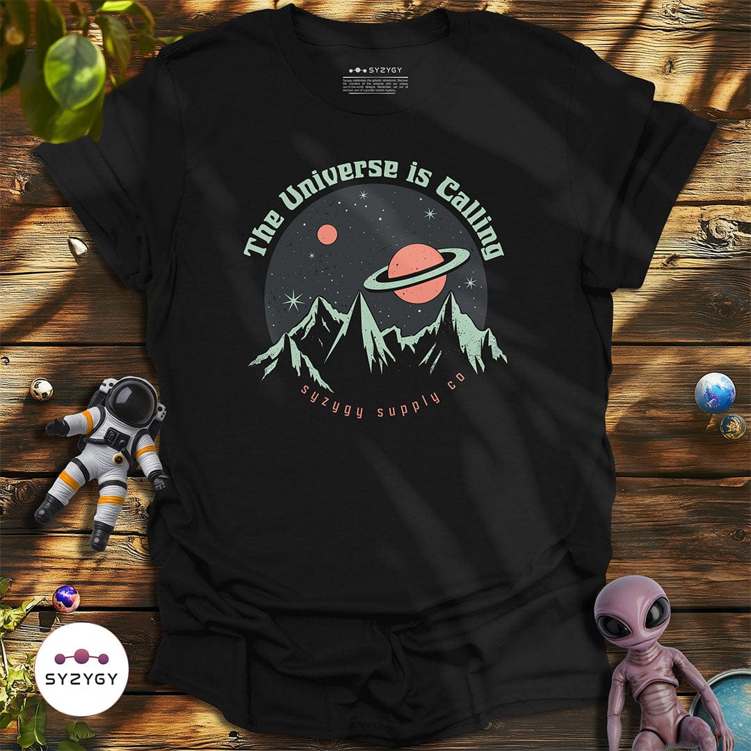 Syzygy Supply T-Shirt Black / S The Universe is Calling T-shirt Space Aliens UFO Apparel