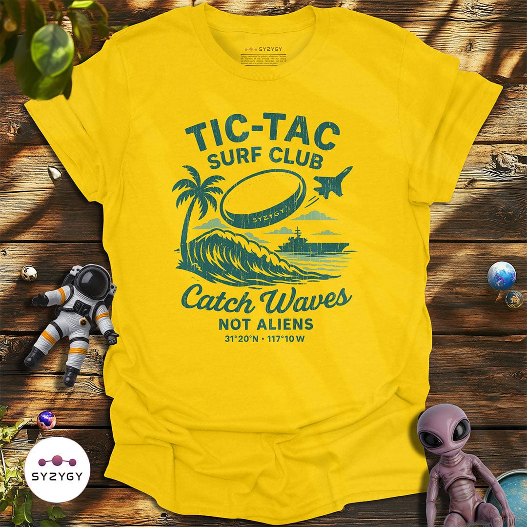 Syzygy Supply T-Shirt Daisy / S Tic-Tac Surf Club T-shirt Space Aliens UFO Apparel