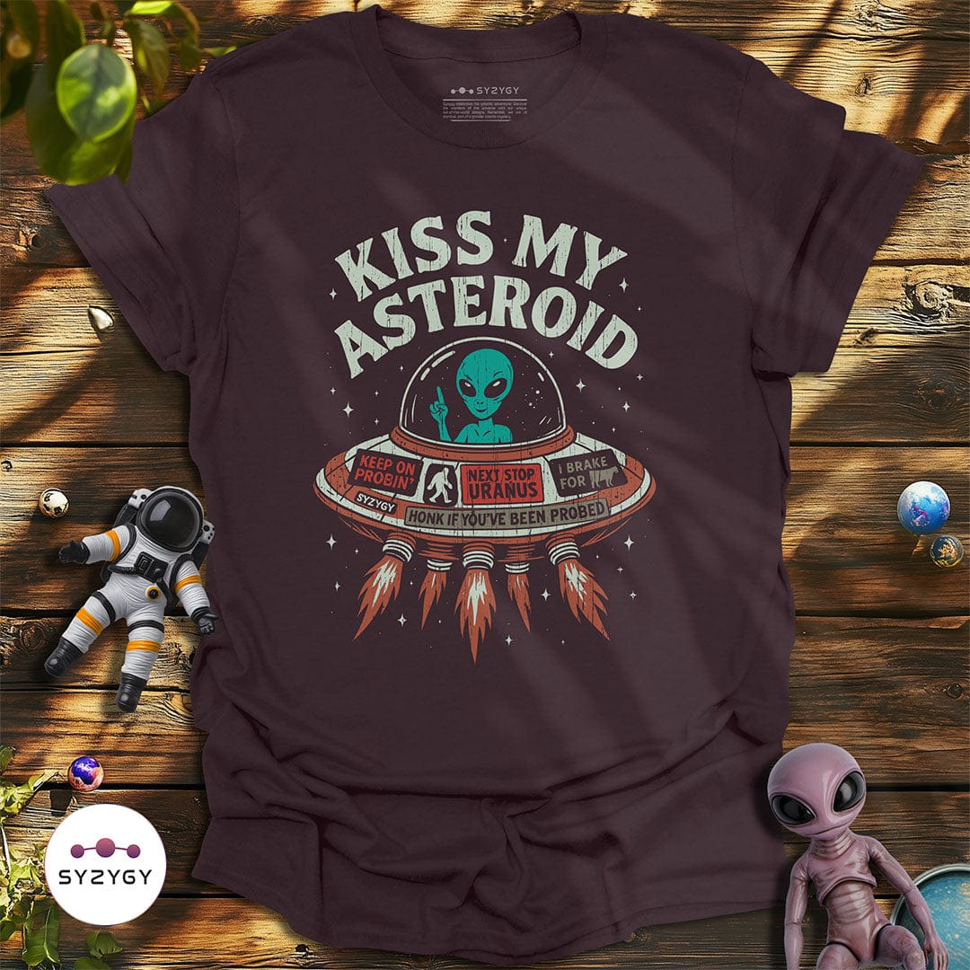 Syzygy Supply T-Shirt Dark Chocolate / S Kiss My Asteroid T-shirt Space Aliens UFO Apparel