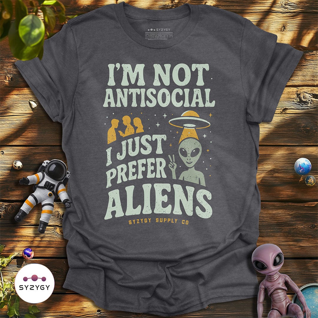Syzygy Supply T-Shirt Dark Heather Grey / S I'm Not Antisocial T-shirt Space Aliens UFO Apparel