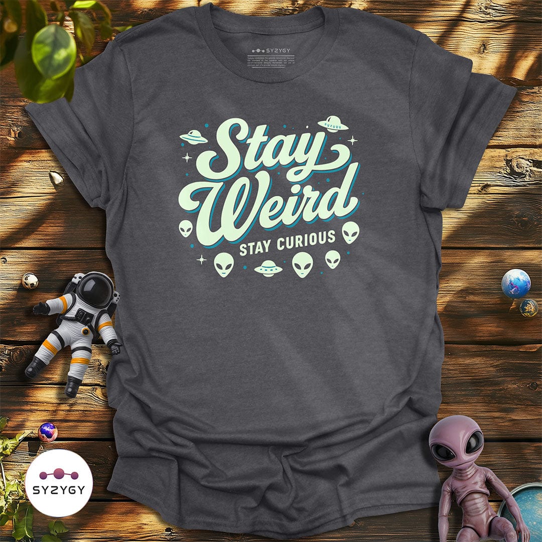 Syzygy Supply T-Shirt Dark Heather Grey / S Stay Weird T-shirt Space Aliens UFO Apparel