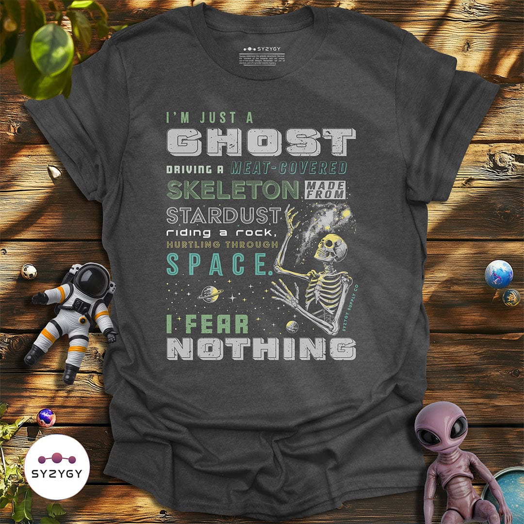 Syzygy Supply T-Shirt Dark Heather / S I Fear Nothing T-shirt Space Aliens UFO Apparel