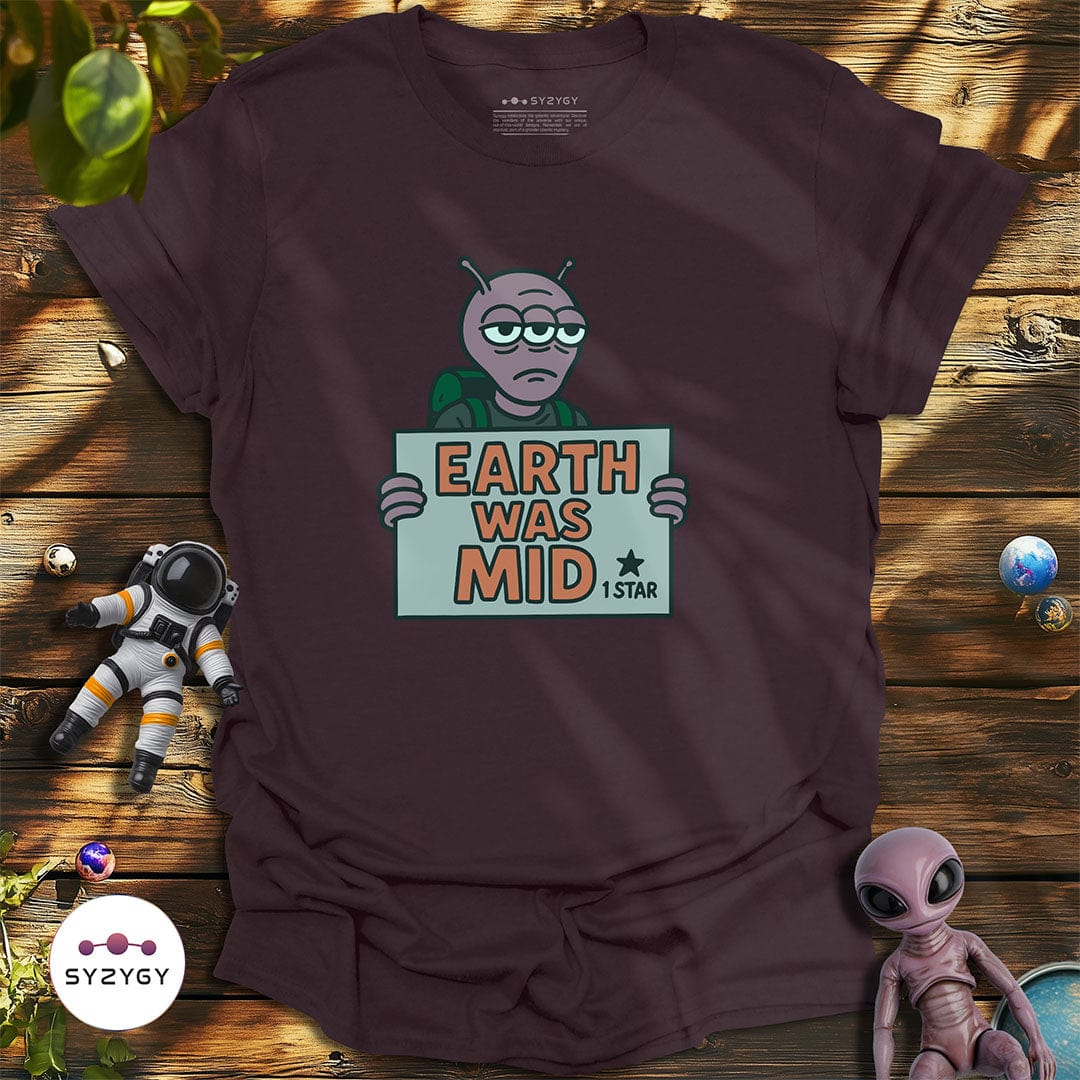 Syzygy Supply T-Shirt Earth Was Mid T-shirt Space Aliens UFO Apparel