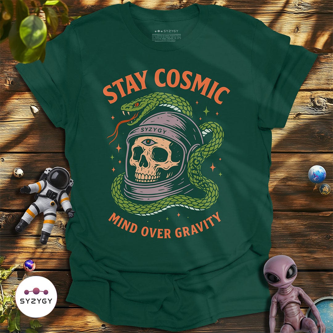 Syzygy Supply T-Shirt Forest Green / S Stay Cosmic T-shirt Space Aliens UFO Apparel