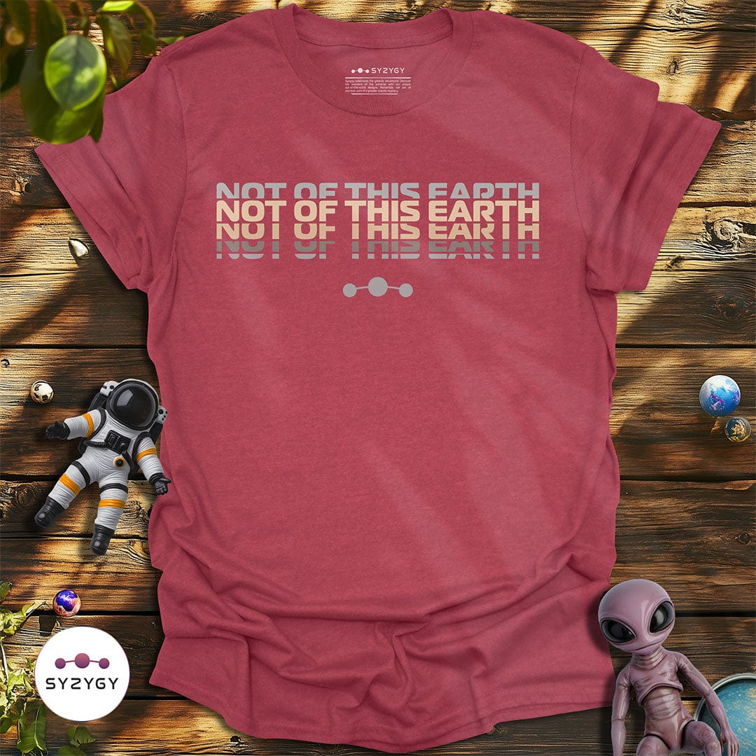 Syzygy Supply T-Shirt Heather Cardinal / S Not Of This Earth T-shirt Space Aliens UFO Apparel