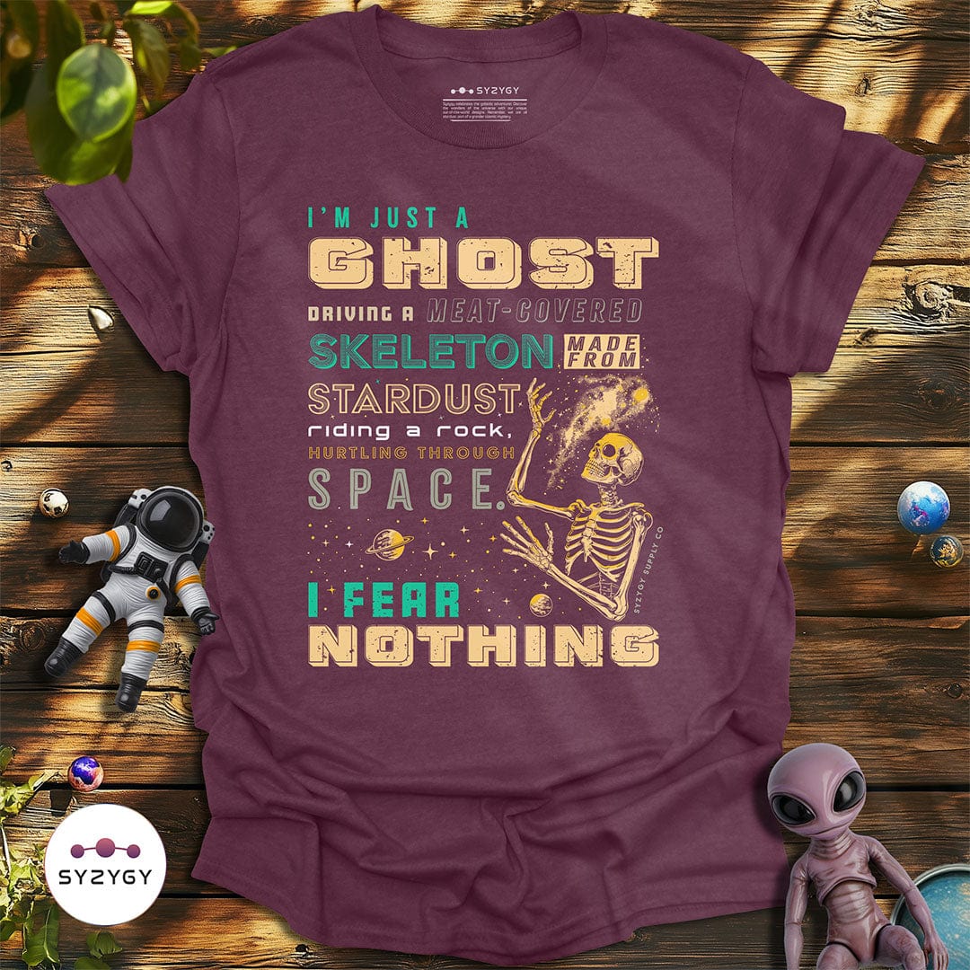 Syzygy Supply T-Shirt Heather Maroon / S I Fear Nothing T-shirt Space Aliens UFO Apparel