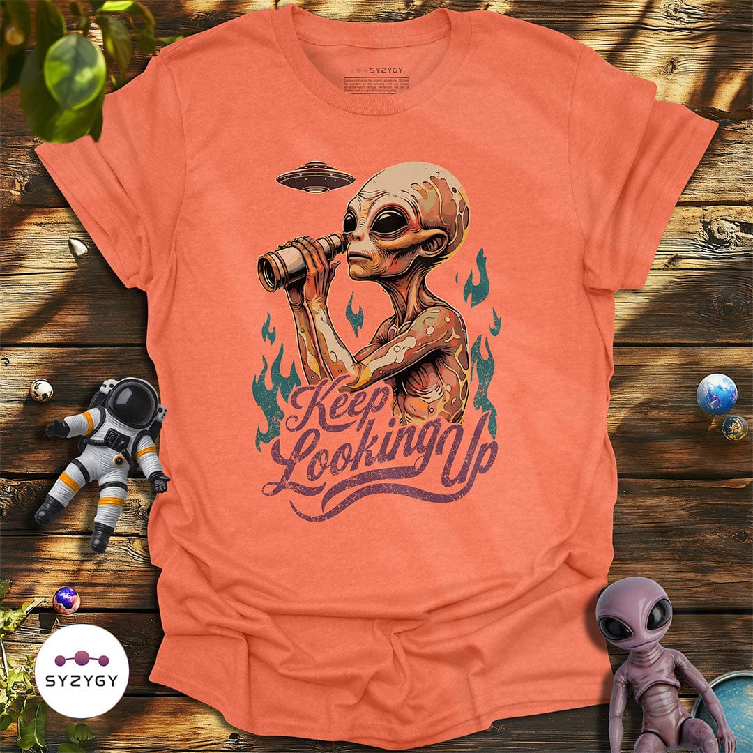 Syzygy Supply T-Shirt Heather Orange / S Keep Looking Up T-shirt Space Aliens UFO Apparel