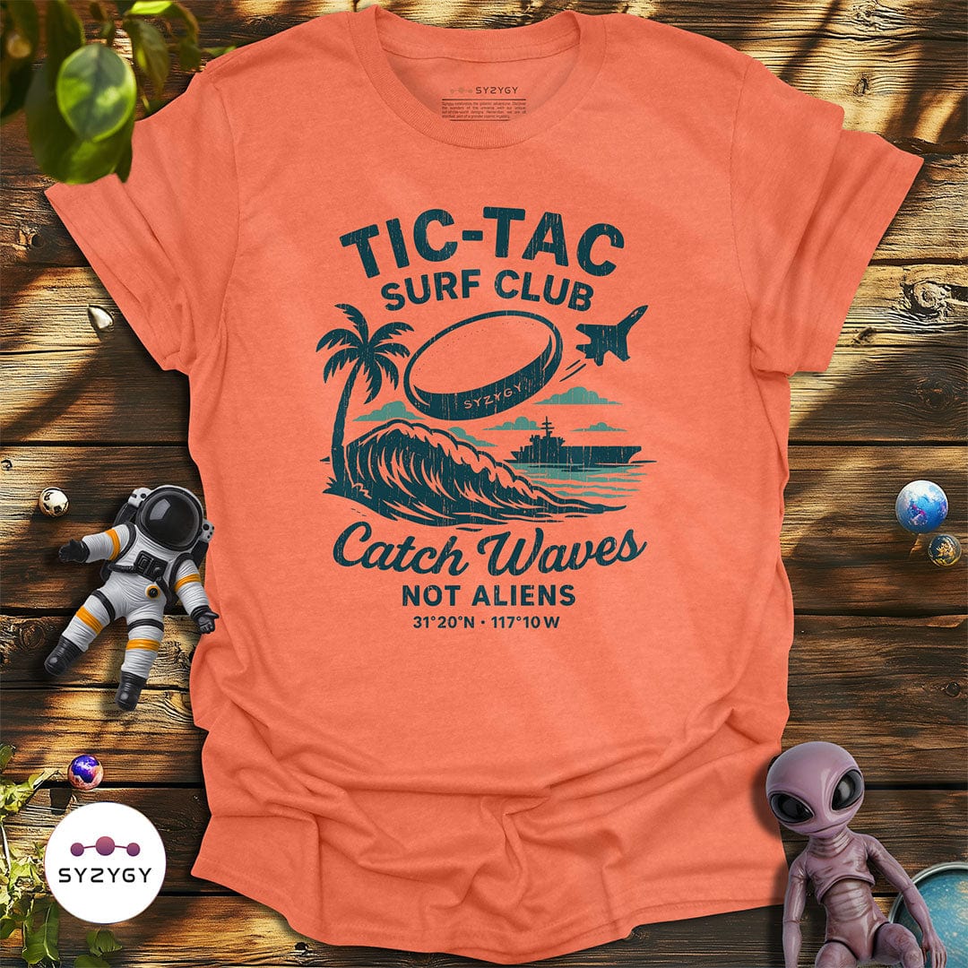 Syzygy Supply T-Shirt Heather Orange / S Tic-Tac Surf Club T-shirt Space Aliens UFO Apparel