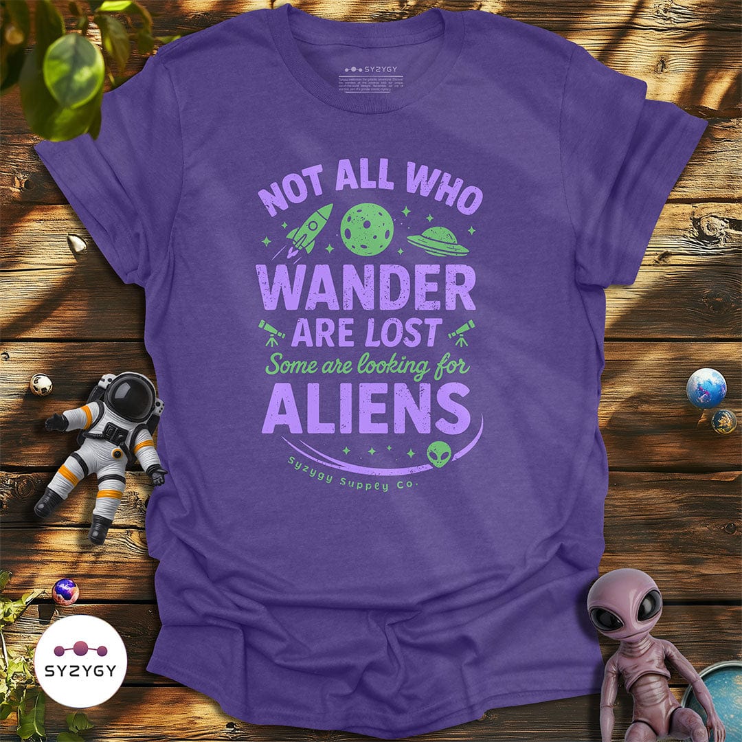 Syzygy Supply T-Shirt Heather Purple / S Not All Who Wander T-shirt Space Aliens UFO Apparel