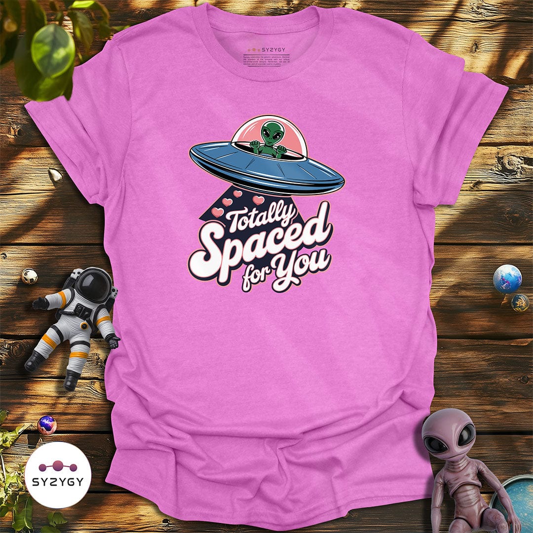 Syzygy Supply T-Shirt Heather Radiant Orchid / S Totally Spaced For You T-shirt Space Aliens UFO Apparel