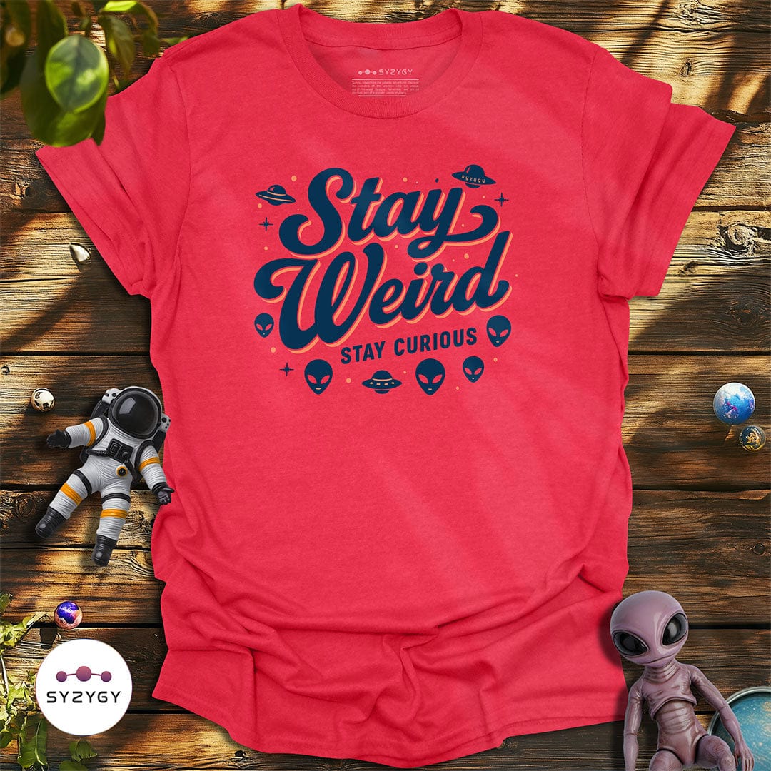 Syzygy Supply T-Shirt Heather Red / S Stay Weird T-shirt Space Aliens UFO Apparel