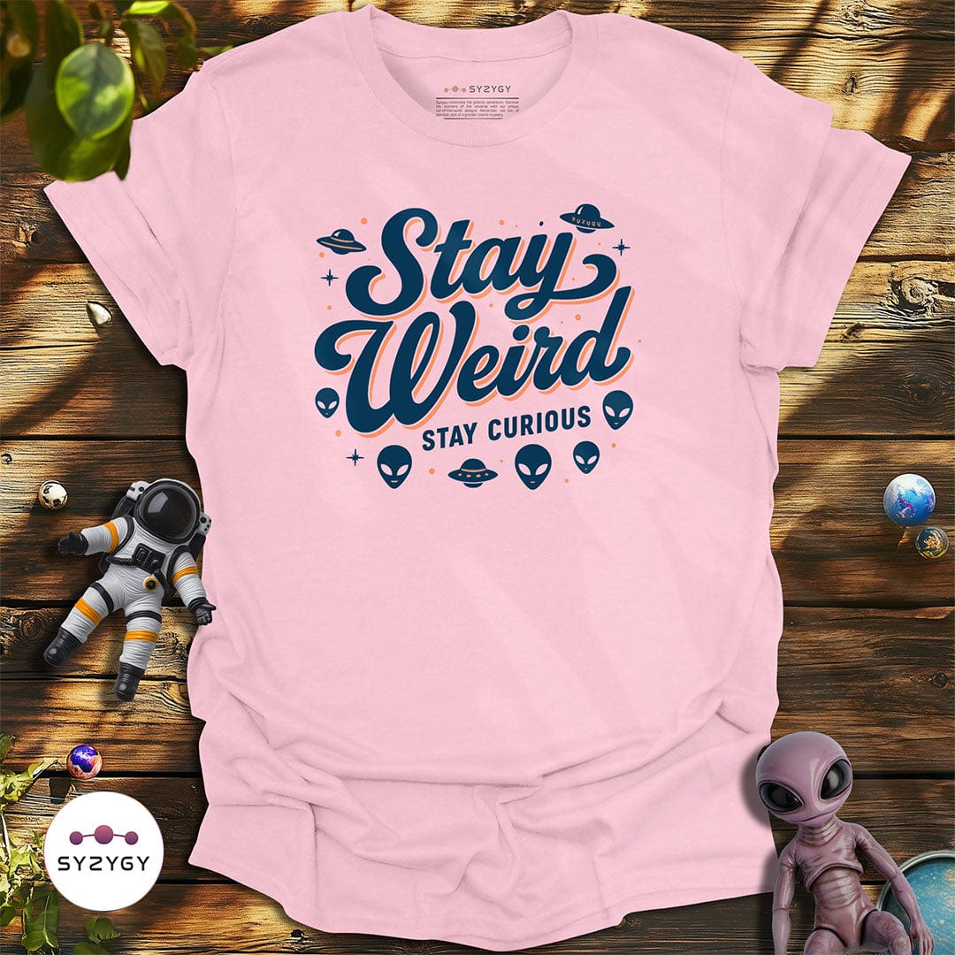Syzygy Supply T-Shirt Light Pink / S Stay Weird T-shirt Space Aliens UFO Apparel