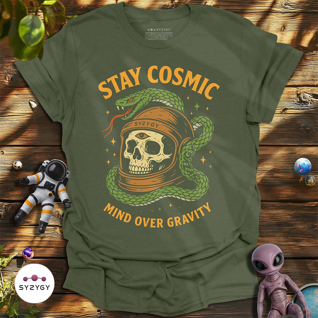 Syzygy Supply T-Shirt Military Green / S Stay Cosmic T-shirt Space Aliens UFO Apparel