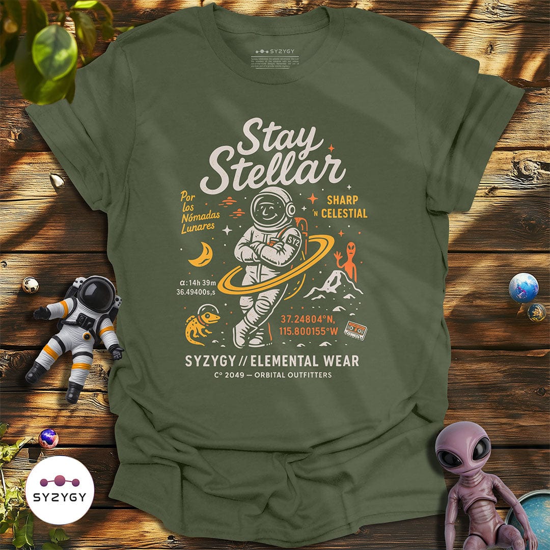 Syzygy Supply T-Shirt Military Green / S Stay Stellar T-shirt Space Aliens UFO Apparel