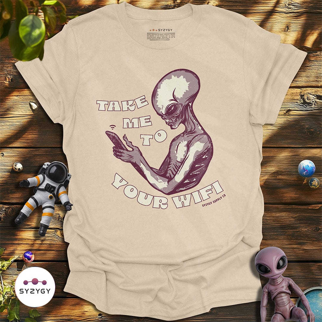 Syzygy Supply T-Shirt Sand / S Take Me To Your Wifi T-shirt Space Aliens UFO Apparel