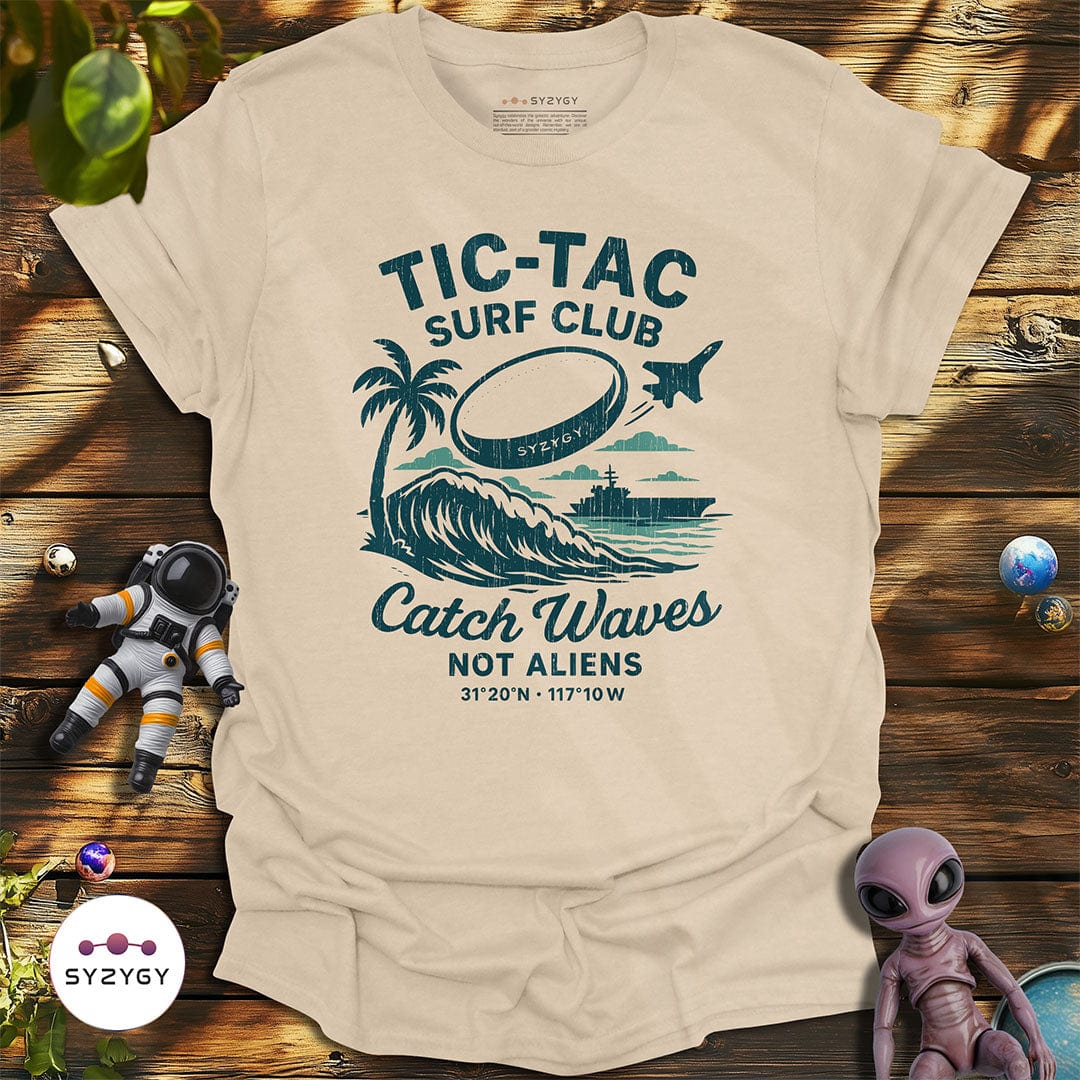Syzygy Supply T-Shirt Sand / S Tic-Tac Surf Club T-shirt Space Aliens UFO Apparel