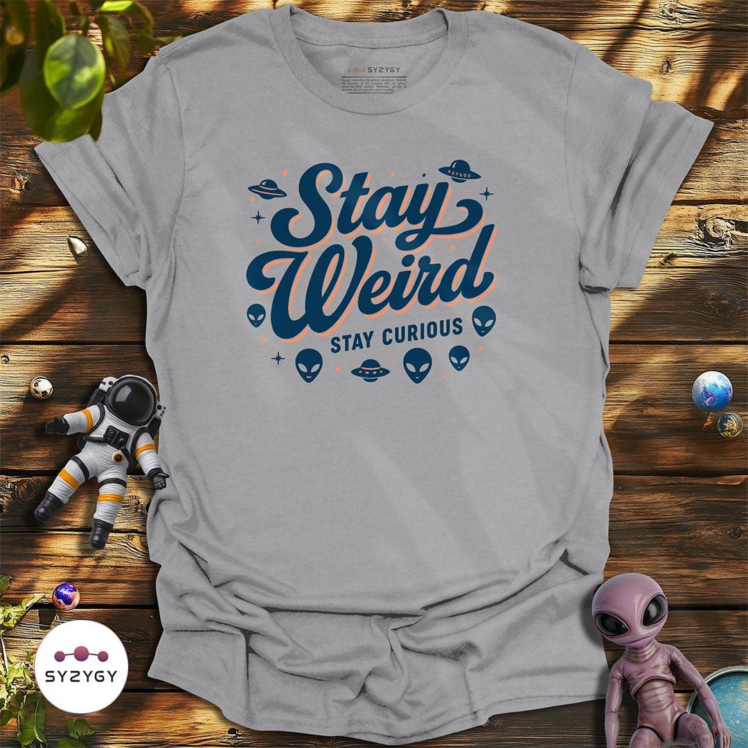 Syzygy Supply T-Shirt Sport Grey / S Stay Weird T-shirt Space Aliens UFO Apparel