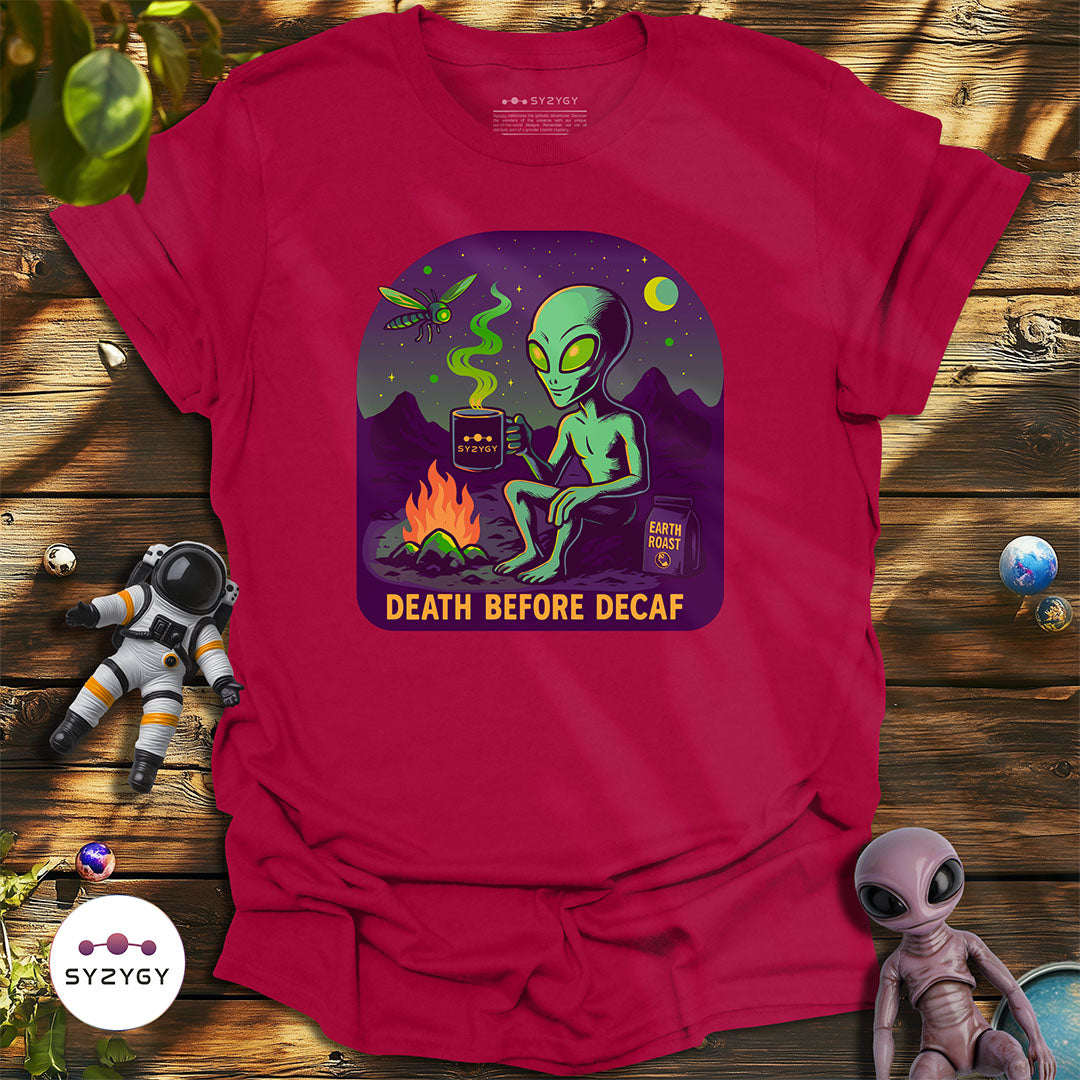 Death Before Decaf T-shirt
