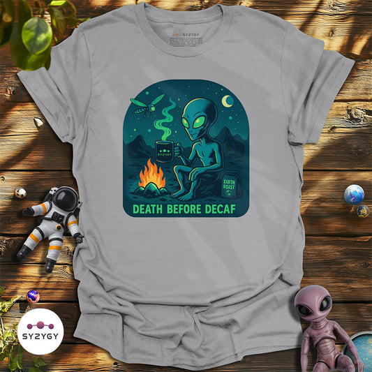 Death Before Decaf T-shirt