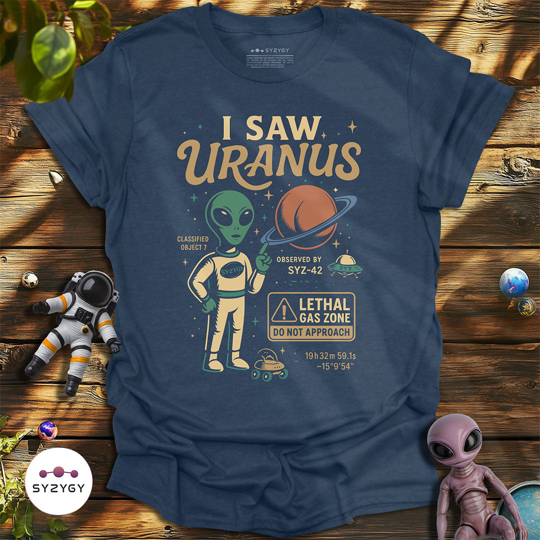 I Saw Uranus T-shirt