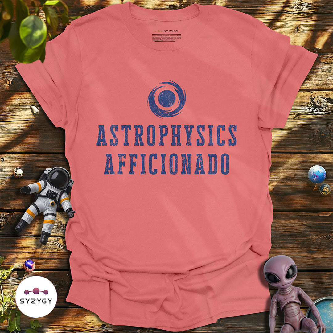 Astrophysics Afficionado T-shirt