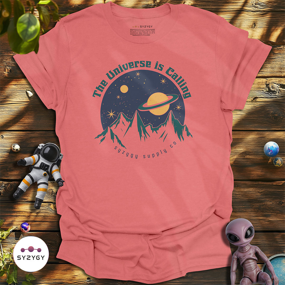 The Universe is Calling T-shirt
