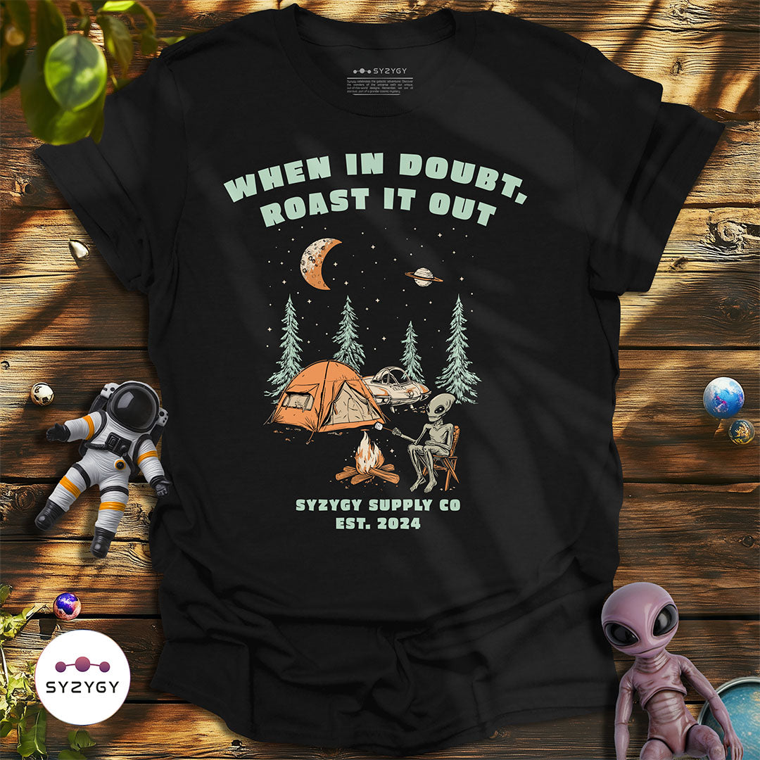 When in Doubt, Roast it Out T-shirt