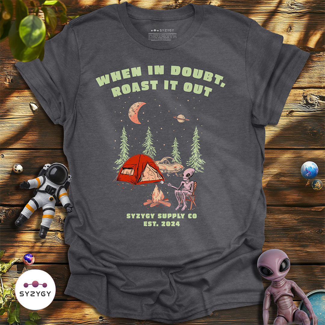 When in Doubt, Roast it Out T-shirt