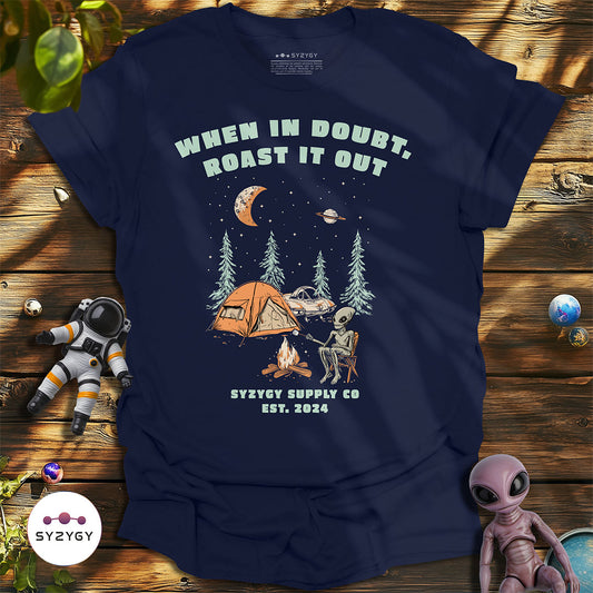 When in Doubt, Roast it Out T-shirt