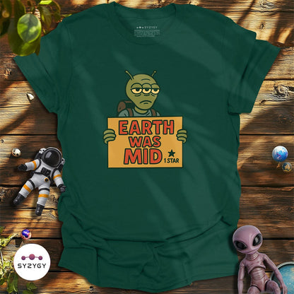 Syzygy Supply T-Shirt Earth Was Mid T-shirt Space Aliens UFO Apparel