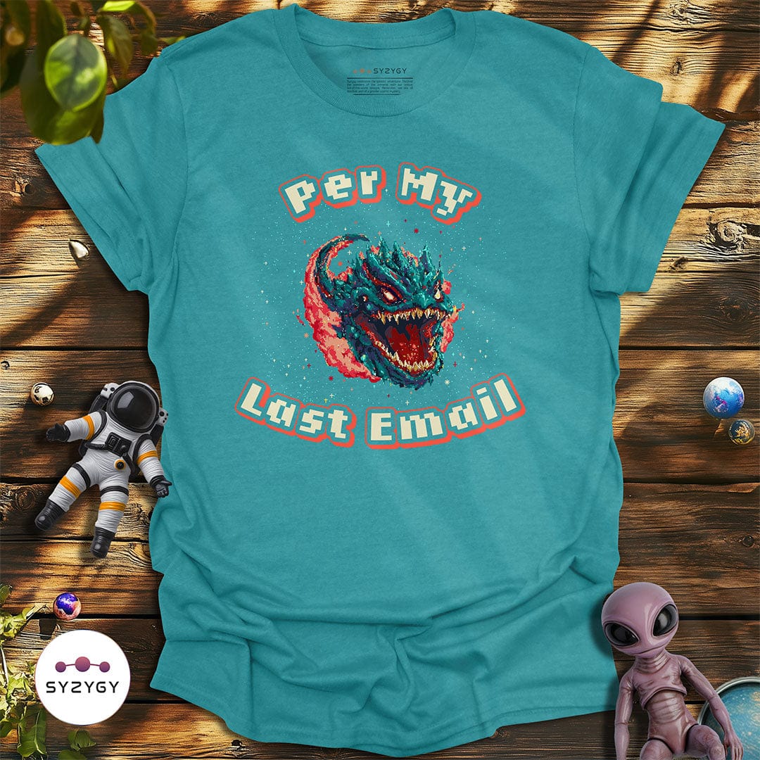 Syzygy Supply T-Shirt Heather Galapagos Blue / S Per My Last Email T-shirt Space Aliens UFO Apparel