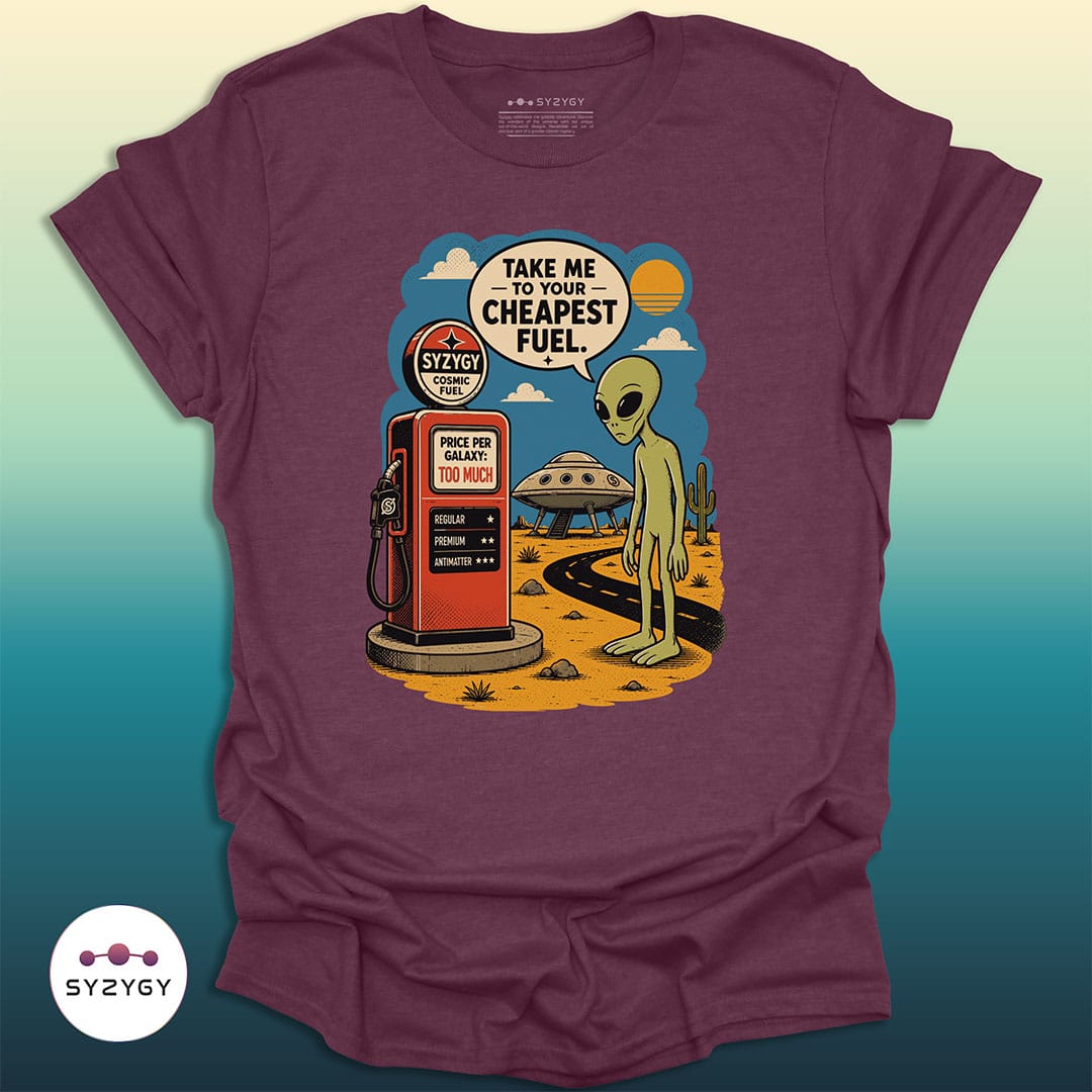 Syzygy Supply T-Shirt Heather Maroon / S Price Per Galaxy T-shirt Space Aliens UFO Apparel