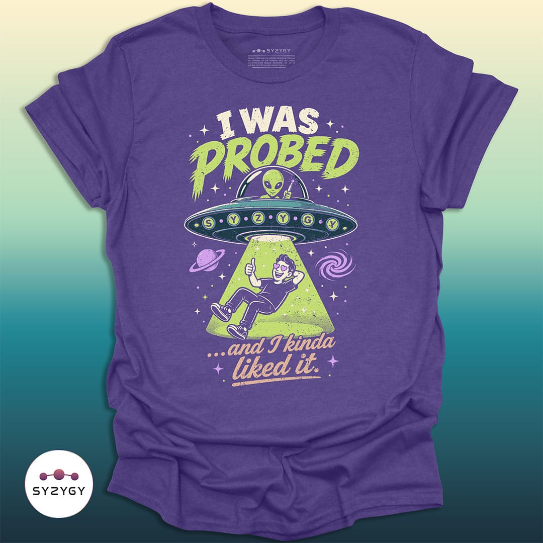Syzygy Supply T-Shirt Heather Purple / S I Was Probed T-shirt Space Aliens UFO Apparel