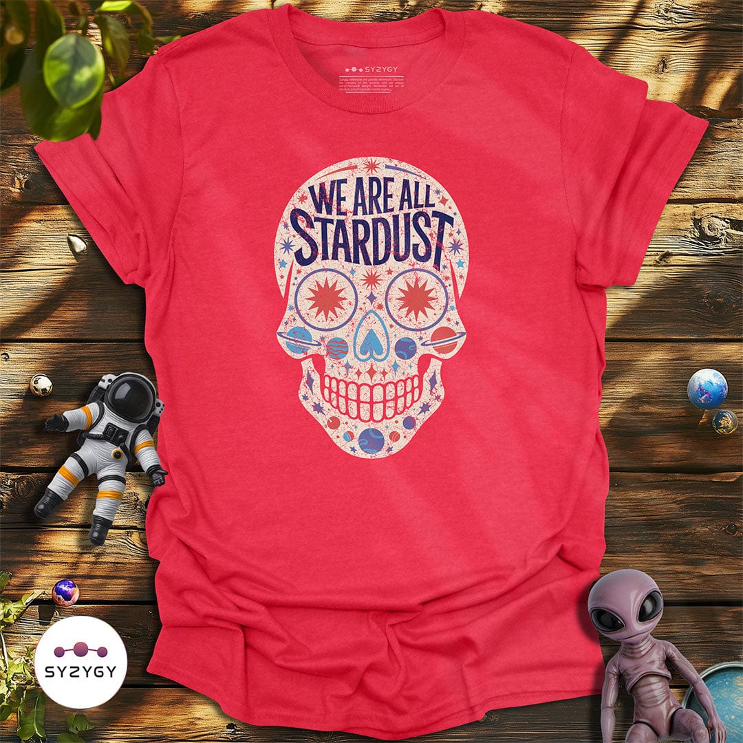 Syzygy Supply T-Shirt Heather Red / S We Are All Stardust T-shirt Space Aliens UFO Apparel
