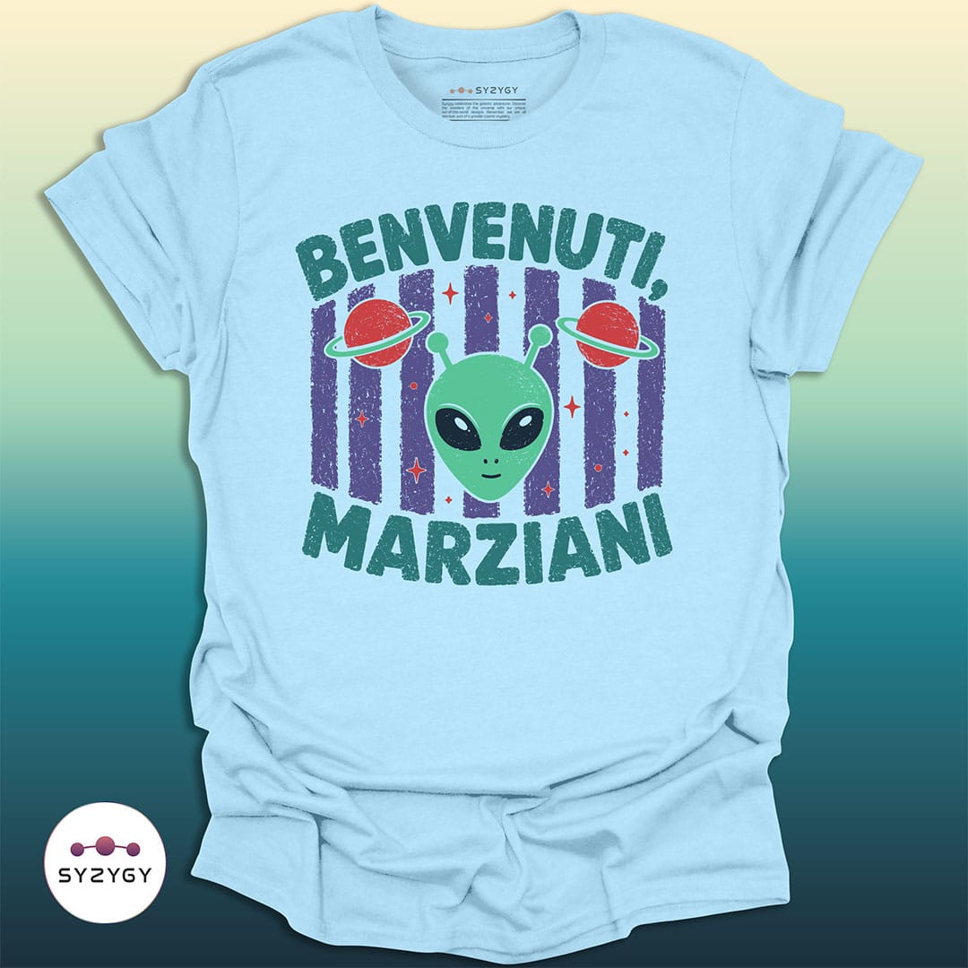 Syzygy Supply T-Shirt Light Blue / M Benvenuti Marziani T-shirt Space Aliens UFO Apparel