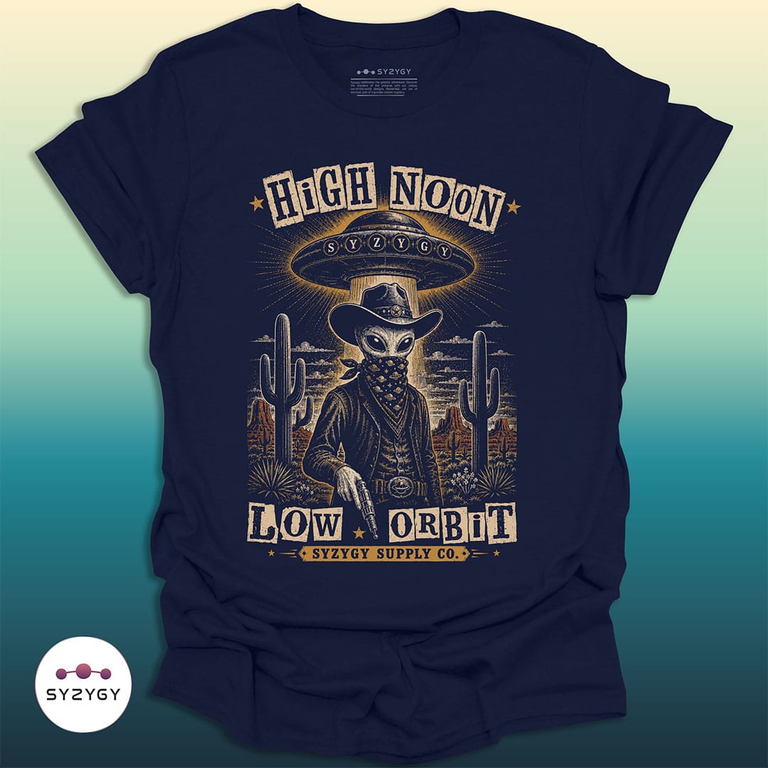 Syzygy Supply T-Shirt Navy / S High Noon, Low Orbit T-shirt Space Aliens UFO Apparel
