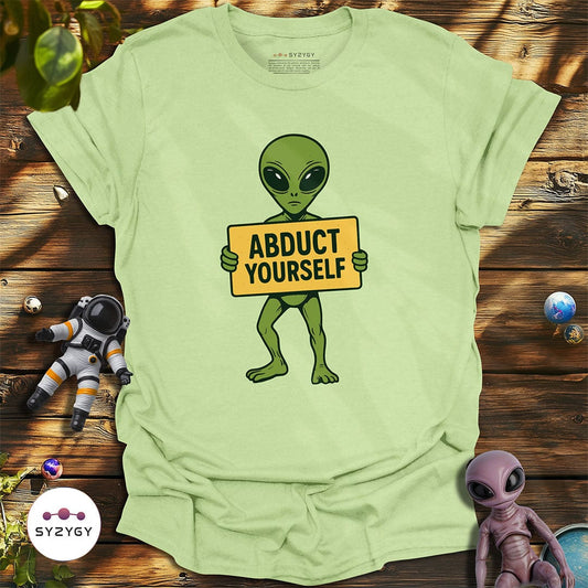 Syzygy Supply T-Shirt Pistachio / S Abduct Yourself T-shirt Space Aliens UFO Apparel
